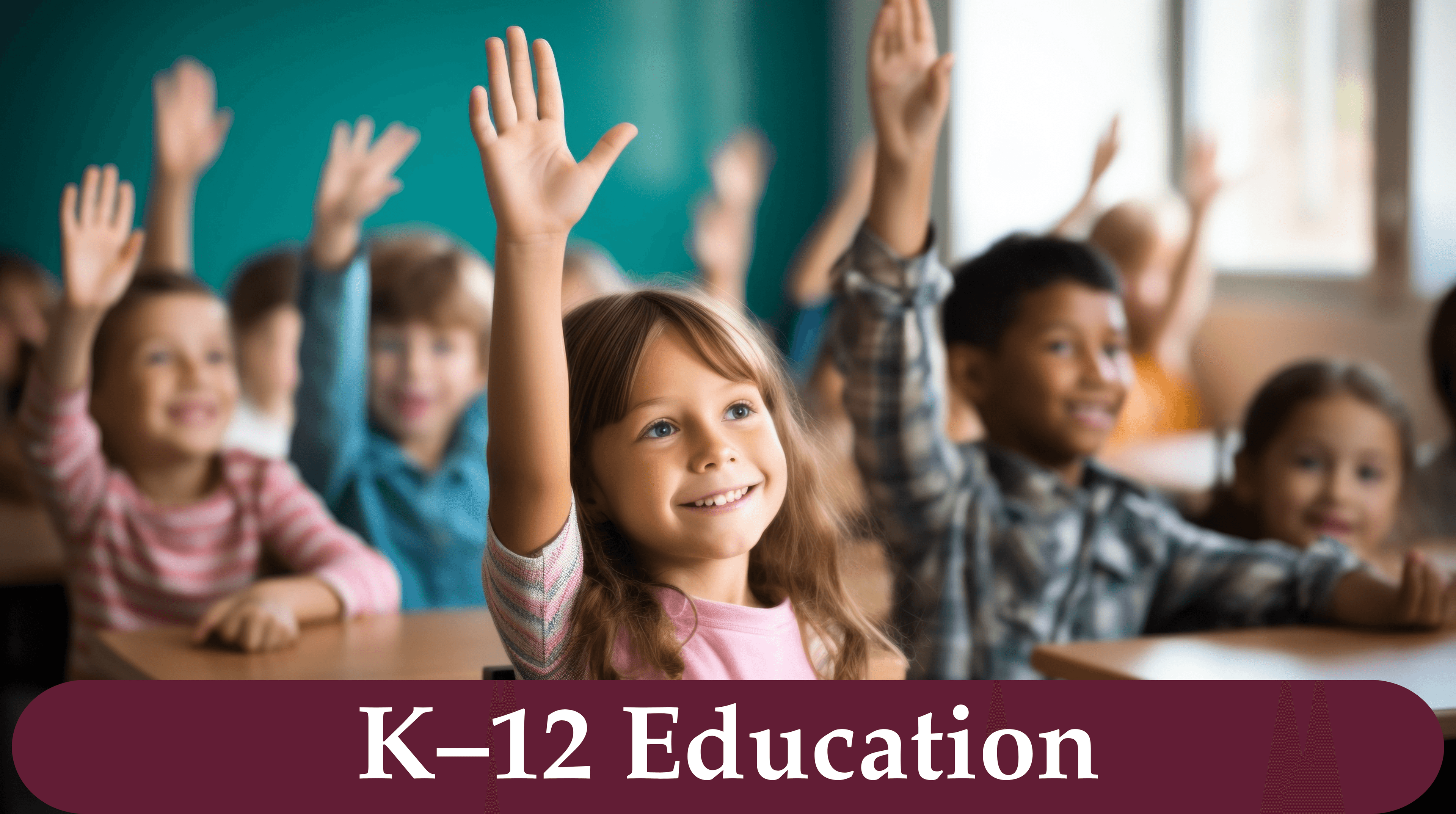 K-12 Education