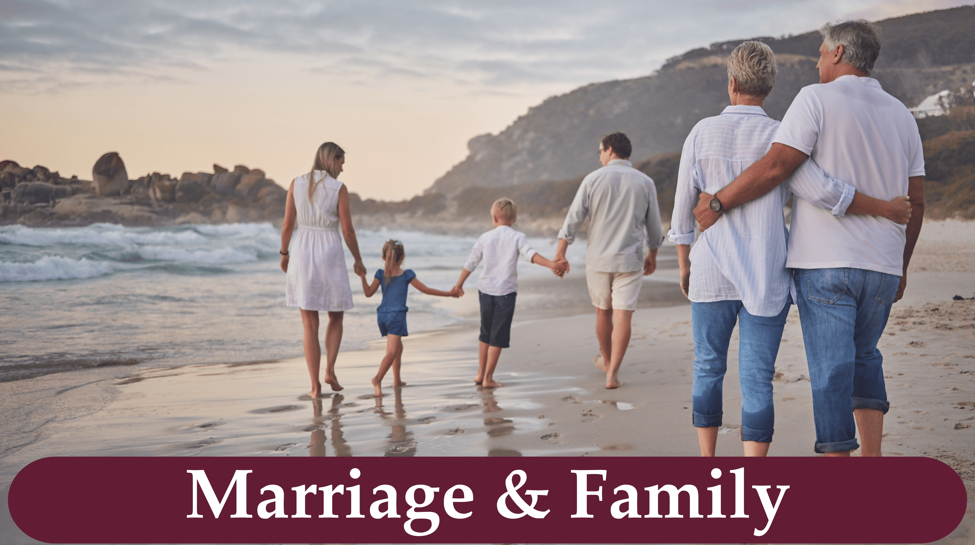 Marriage & Family