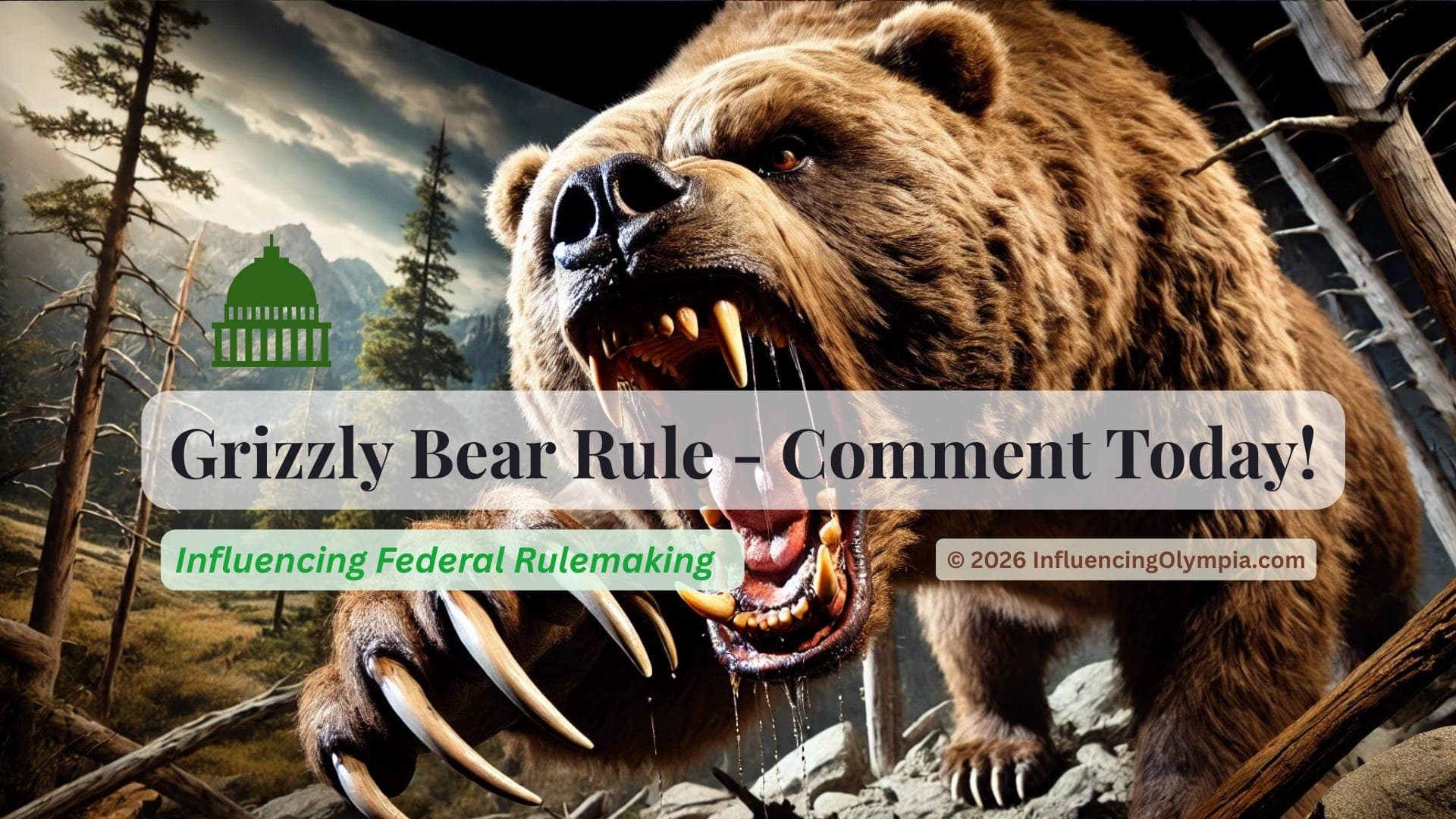 🚨Grizzly 4(d) Rule Comments Due TODAY