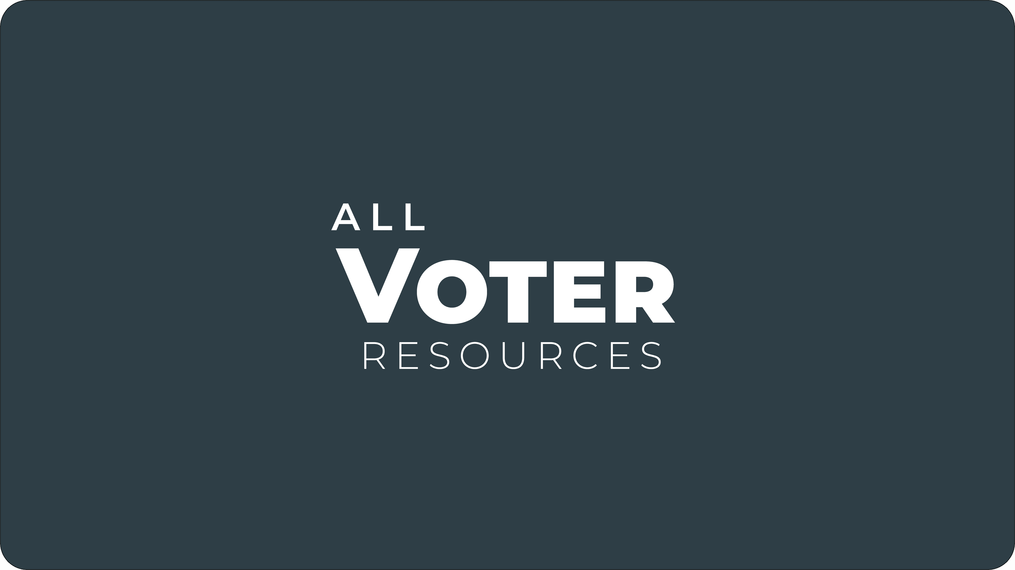 Voter All Resources