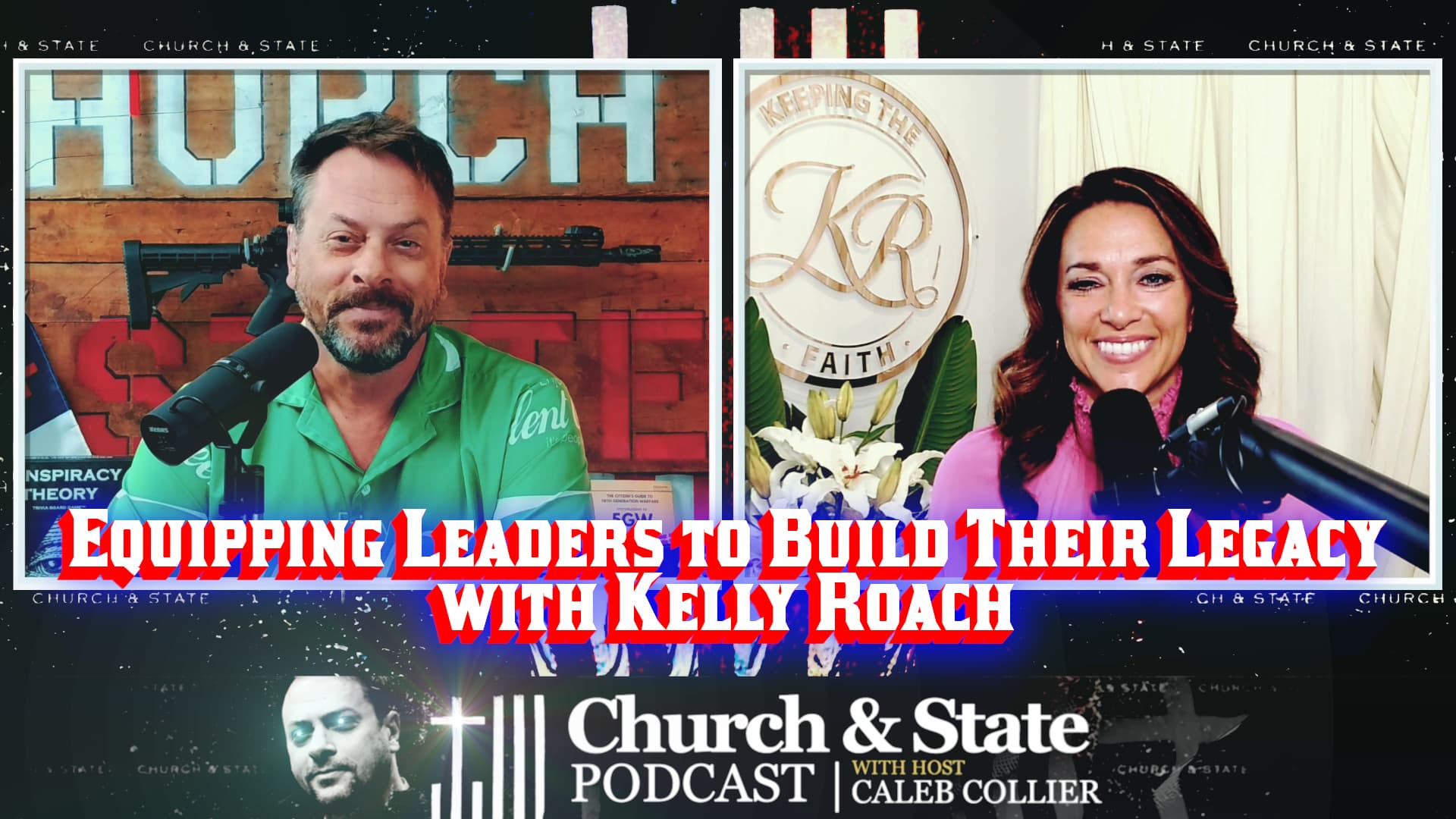 Equipping Leaders to Build Their Legacy with Kelly Roach