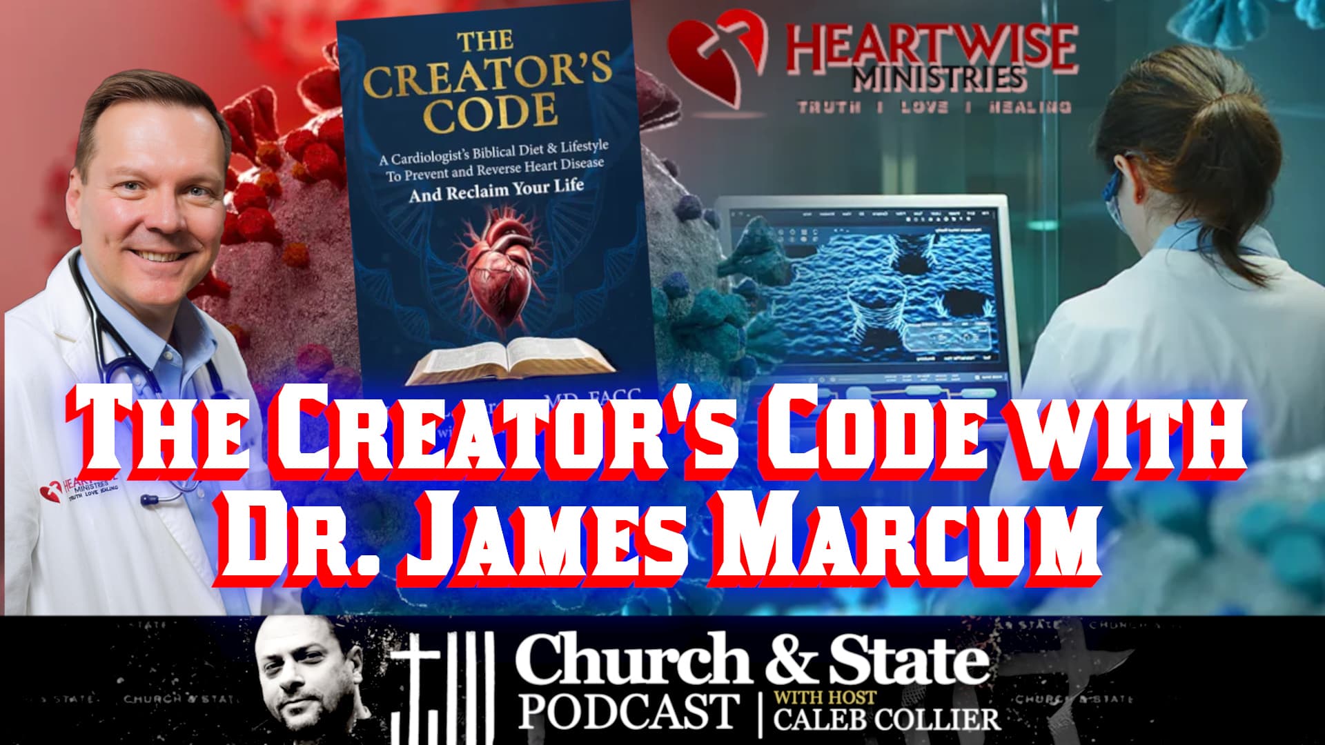 The Creator's Code with Dr. James Marcum